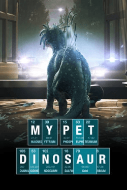 Poster My Pet Dinosaur (2017)