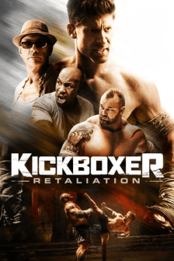 Poster Kickboxer: Retaliation (2018)