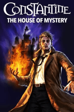 Poster DC Showcase: Constantine – The House of Mystery (2022)