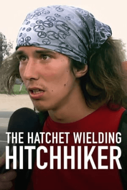 Poster The Hatchet Wielding Hitchhiker (2023)