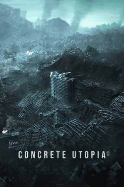 Concrete Utopia (2023)