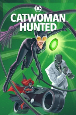 Poster Catwoman: Hunted (2022)