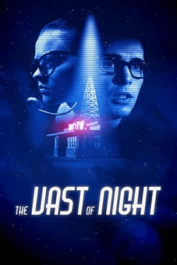 Poster The Vast of Night (2020)