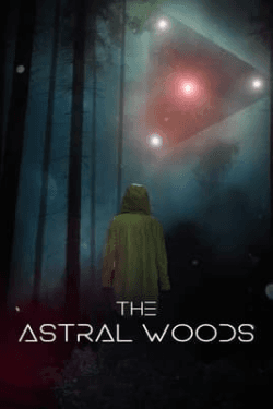 Poster The Astral Woods (2023)