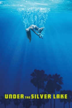 Poster Under the Silver Lake (2018)