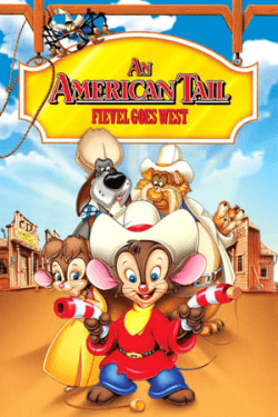 An American Tail: Fievel Goes West (1991)