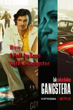 Poster How I Fell in Love with a Gangster (2022)