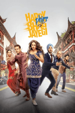 Poster Happy Phirr Bhag Jayegi (2018)