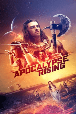 Apocalypse Rising (2018)