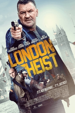 Poster London Heist (2017)