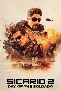 Sicario Day Of The Soldado (2018)