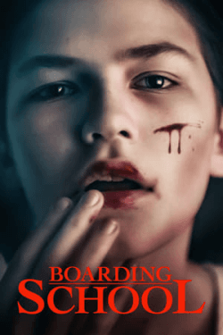 Poster Boarding School (2018)