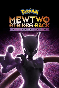 Poster Pokémon: Mewtwo Strikes Back – Evolution (2019)