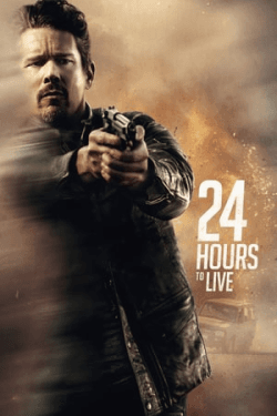 Poster 24 Hours to Live (2017)