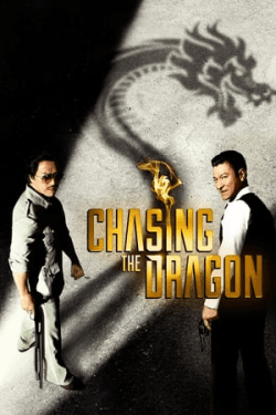 Poster Chasing the Dragon (2017)