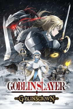 Poster Goblin Slayer: Goblin’s Crown (2020)