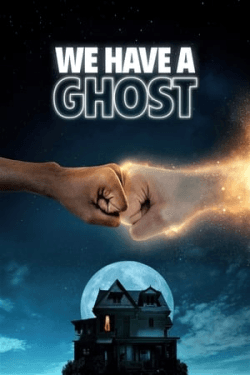 Poster We Have a Ghost (2023)