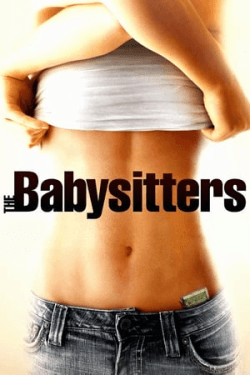 Poster The Babysitters (2007)