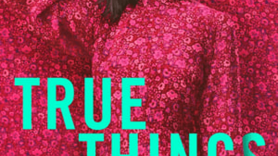 True Things (2022)