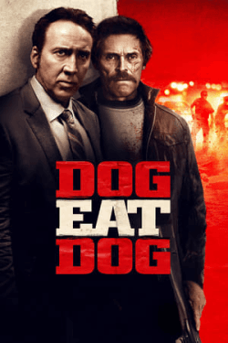 Poster Dog Eat Dog (2016)