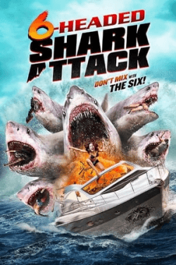 Poster 6-Headed Shark Attack (2018)