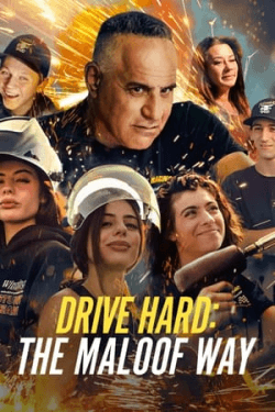 Poster Drive Hard: The Maloof Way