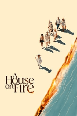 Poster A House on Fire (2024)