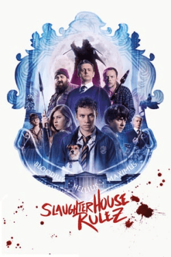 Poster Slaughterhouse Rulez (2018)