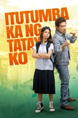 Poster Itutumba ka ng tatay ko (2024)