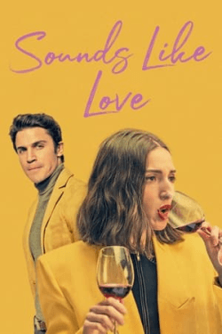 Poster Sounds Like Love (2021)