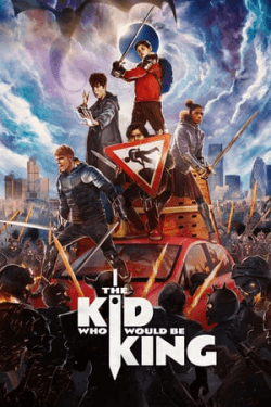 Poster The Kid Who Would Be King (2019)