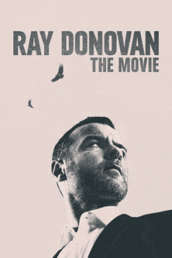 Poster Ray Donovan: The Movie (2022)