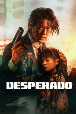 Poster Desperado (2024)