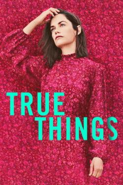 Poster True Things (2022)