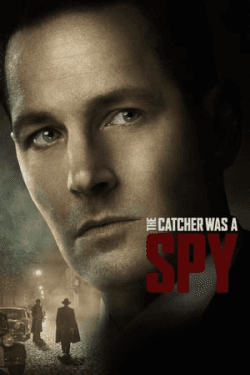 Poster The Catcher Was a Spy (2018)