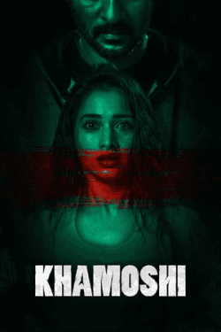 Poster Khamoshi (2019)