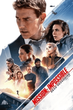 Poster Mission: Impossible – Dead Reckoning Part One (2023)