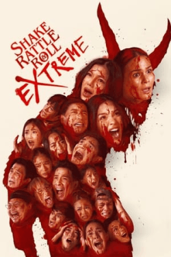 Poster Shake Rattle & Roll Extreme (2023)