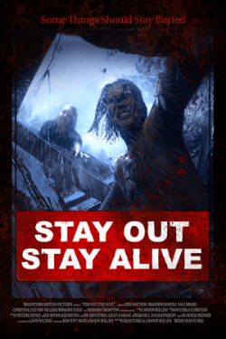 Poster Stay Out Stay Alive (2019)