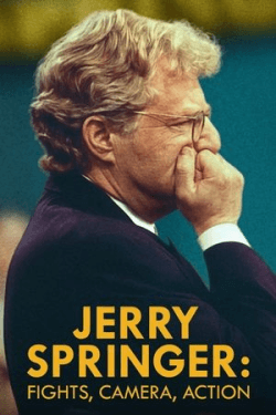 Poster Jerry Springer: Fights, Camera, Action