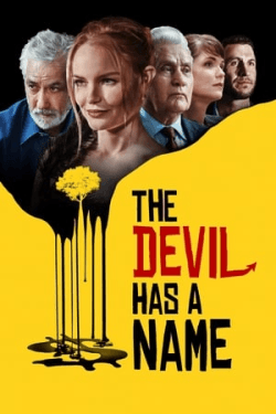 Poster The Devil Has a Name (2019)