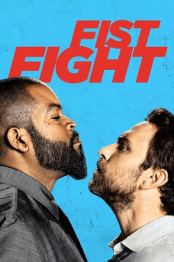 Poster Fist Fight (2017)