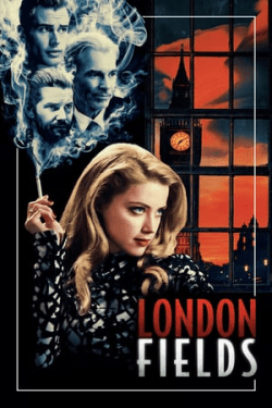 Poster London Fields (2018)