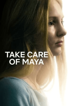 Poster Take Care of Maya (2023)