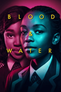 Blood &amp; Water