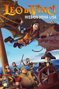 Leo Da Vinci: Mission Mona Lisa (2018)