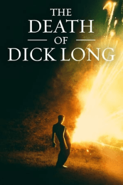 Poster The Death of Dick Long (2019)