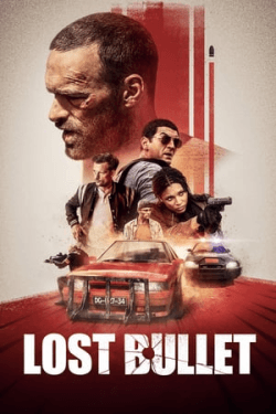 Lost Bullet (2020)