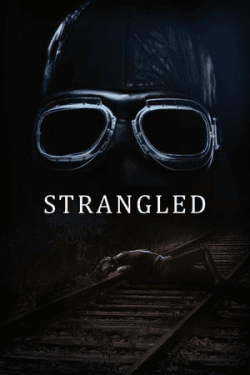 Poster Strangled (2016)