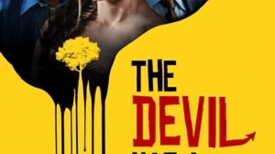 The Devil Has a Name (2019)